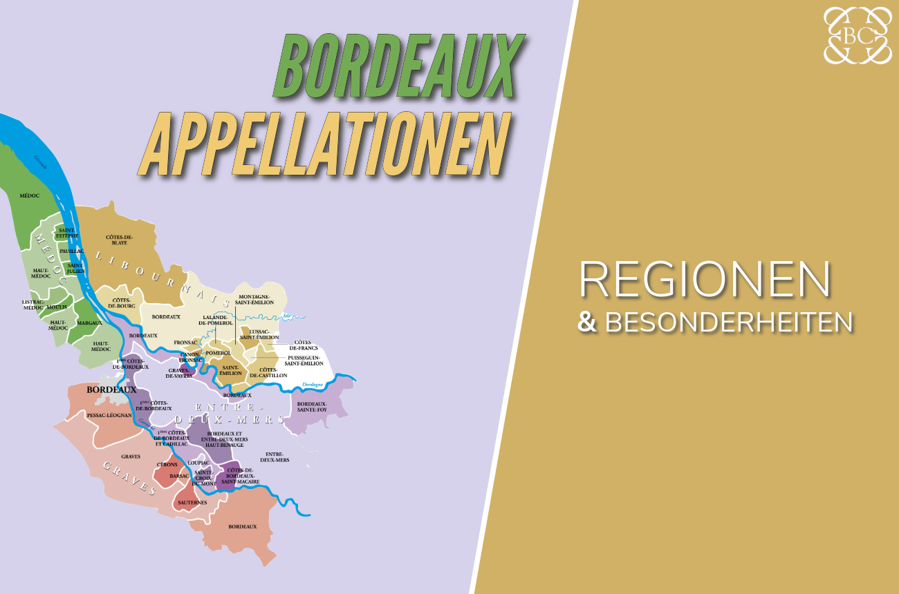 Die wichtigsten Bordeaux-Appellationen