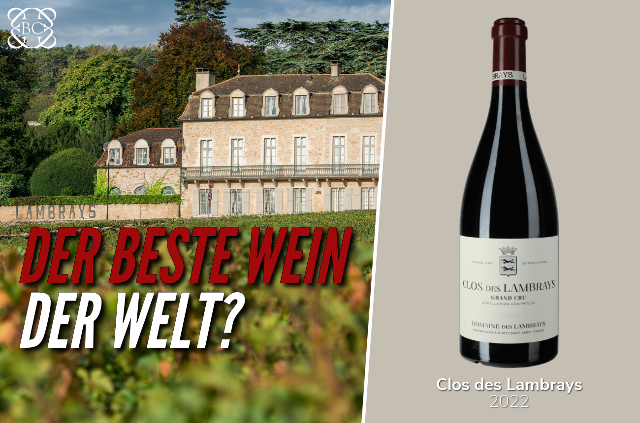 Clos des Lambrays - der beste Wein der Welt